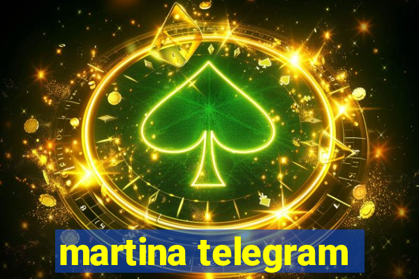 martina telegram